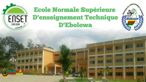 Recrutement à l’ENSET d'Ebolowa – 1ère année du cycle BTS